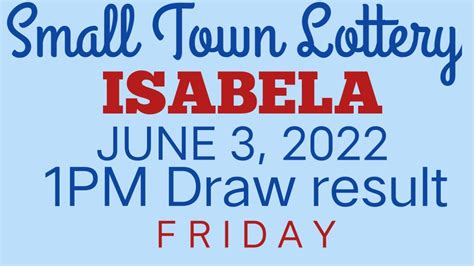 STL ISABELA JUNE 11, 2022 LIVE ACTUAL DRAW RESULT 1PM.